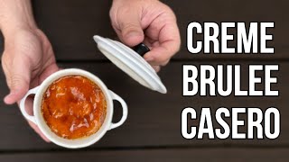 ¡¿Cómo hacer Creme Brulee o Crema Quemada con solo 3 Ingredientes  Receta Fácil [upl. by Apilef769]