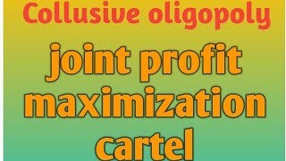 Joint profit maximization cartel  type of cartel  s2economicsclasses803 [upl. by Avot]