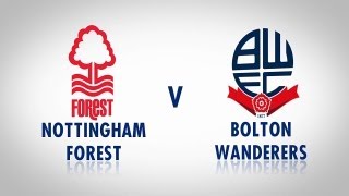 PREVIEW Nottingham Forest  Bolton Championship [upl. by Irap]