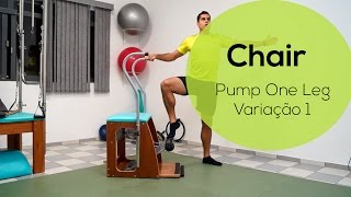 Exercícios Pilates  Pump One Leg  Variação 1 Chair Cadeira [upl. by Rosner]