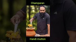 Champaran Mutton  Handi Mutton Ahuna Mutton recipe [upl. by Roberson843]