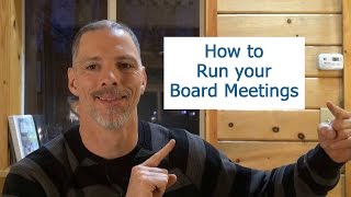 How to Run a Board Meeting [upl. by Ihp]