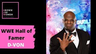 WWE Hall of Famer Dvon  GAW TV Ep47 [upl. by Ynobe881]