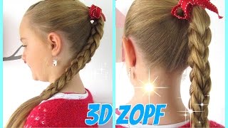 3D Zopf ♥einfache♥ Variante mit 3 Strähnen♥Flechtfrisur für Mädchen [upl. by Fates]