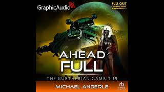 The Kurtherian Gambit 19 Ahead Full by Michael Anderle Graphic Audio Sample 3 [upl. by Genie753]