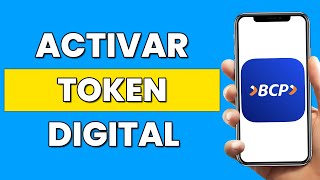 Cómo Activar Token Digital BCP Desde Celular  Tutorial Completo 2024 [upl. by Aliuqat363]