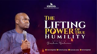 THE LIFTING POWER OF TRUE HUMILITY  APOSTLE JOSHUA SELMAN 22082021 [upl. by Enytsirhc266]