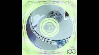 Orb  100 Vinyl Volume 108  Belgian Retro Afterclub Classix CaratIllusionExtremeCherrymoon [upl. by Inama]