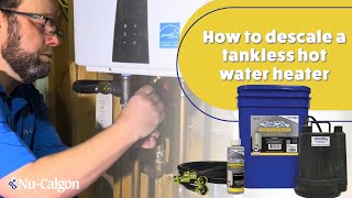 How to Descale A Tankless Hot Water Heater  Vital Flo Tankless Hot Water Heater Kit  NuCalgon [upl. by Erbma577]