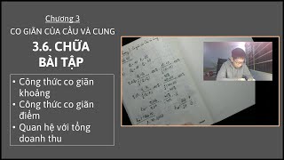 Kinh tế vi mô 1  Chương 3  36 Chữa bài tập Co giãn của cầu và cung [upl. by Akenn]