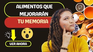 Lista de Alimentos para una Buena Memoria ¡Impulsa tu Cerebro con Estos Ingredientes [upl. by Noble482]