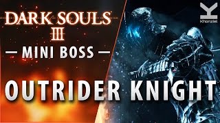 Dark Souls III  Mini Boss  Outrider Knight  Grand Archives [upl. by Aiet]