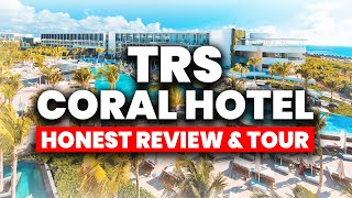 TRS Coral Hotel Cancun Adults Only  HONEST Review amp Full Tour [upl. by James]