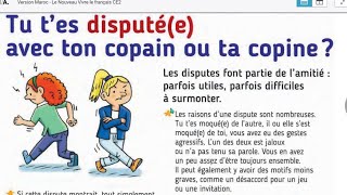 Tu tes disputé avec ton copain ou ta copineLire amp comprendre l’amitiéLe nouveau vivre le français [upl. by Jessica]