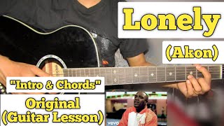 Lonely  Akon  Guitar Lesson  Intro Melody amp Chords  Fingerstyle [upl. by Milak]