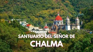 El santuario del Señor de CHALMA [upl. by Rois]