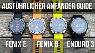 Garmin Fenix 8  Garmin Enduro 3 Anfänger Guide [upl. by Znerol421]