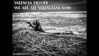 Valencia Floods Were All Valencians Now A Beat poem by Max Milano [upl. by Macur]