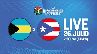 LIVE  Bahamas v Puerto Rico  CENTROBASKET FEMENINO U15  GROUP PHASE [upl. by Ahseiyk]