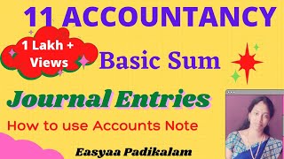 11 Accountancy  Journal Entries  Basic Example sum [upl. by Eissoj]