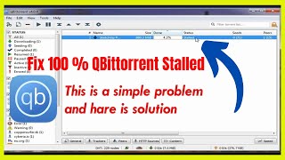 How to Resolve QBittorrent Stalled Issues Utorrent Bittorrent amp Qbittorrent Stalled Problem Fixed [upl. by Cam]