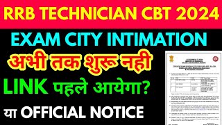 rrb technician gradeI amp III cbt exam City intimation  RPF SI exam cancel notice amp reschedule 2024 [upl. by Falo590]