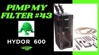 Pimp My Filter 43  Hydor Professional 600 canister filter [upl. by Nnaeirelav532]