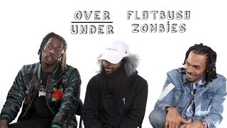 The Flatbush Zombies Rate OJ Simpson Matt Damon and Macklemore  OverUnder [upl. by Tallula]