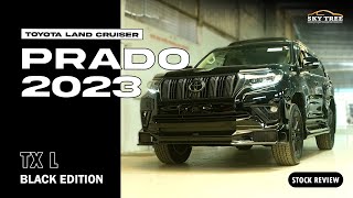 Toyota Land Cruiser Prado 2023  TX L Black Edition  SKY TREE  Land Cruiser Prado Stock Review [upl. by Portugal446]