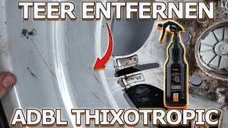 Der neue ADBL Tar Remover Thixotropic Teerentferner Teer entfernen auf Autolack und Autofelgen [upl. by Giffie]