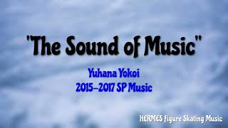 Yuhana Yokoi 20152017 SP Music [upl. by Millman]