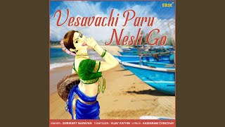 Vesavachi Paru Nesli Go [upl. by Natlus]