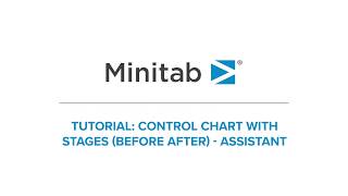 How to use a control chart with stages and Minitab’s Assistant  Minitab Tutorial Series [upl. by Akemad772]