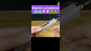 Electric screwdriver 😱😱💡💡🤑🤑subscribe like sh [upl. by Hylton]