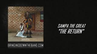 Sampa The Great  quotThe Returnquot Full Album Stream  2019 [upl. by Hindu]