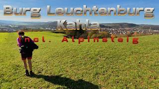 Kahla  Leuchtenburg  30 Alpinsteig  Leuchtenberg  Dohlenstein [upl. by Viens]