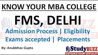 Know your MBA College  FMS Delhi Eligibility admission process placements cut offs [upl. by Annadal582]