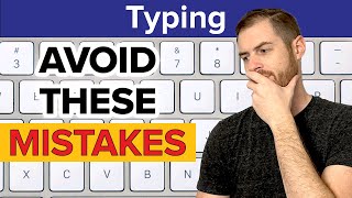 Avoid These 10 Common Mistakes and Boost Your Speed  Typing [upl. by Emmye]