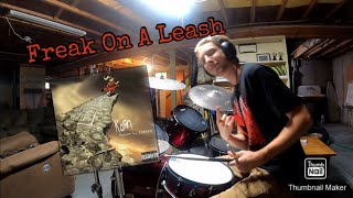 Freak On A Leash  Korn  Full Drum Cover [upl. by Mohn]