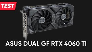 Grafikkarte ASUS Dual GeForce RTX 4060 Ti EVO OC Edition 16GB  Test  Deutsch [upl. by Oak155]