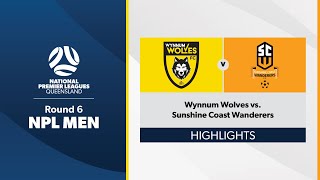 NPL Men Round 6  Wynnum Wolves vs Sunshine Coast Wanderers Highlights [upl. by Garold]