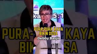 PURA PURA KAYA BIKIN DOSA  DEBBY BASJIR shorts [upl. by Oremoh]