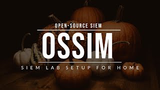 OpenSource Alienvault OSSIM SIEM Lab  Alienvault OSSIM [upl. by Maibach582]