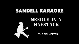 The Velvelettes  Needle In A Haystack Karaoke [upl. by Suirradal]