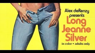 Mondo Squallido Ep41 Long Jeanne Silver 1977 dir Alex de Renzy [upl. by Alamaj]