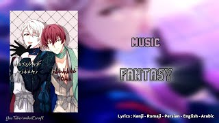 Natsum Minami amp Mido Torao  FANTASY  Lyrics  kan  rom  per  eng  arabic [upl. by Amleht650]