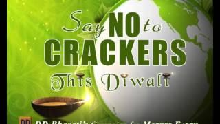 No Crackers This Diwali [upl. by Harimas684]