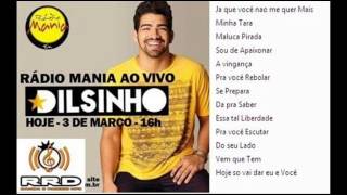 Dilsinho Cd Completo Radio Mania 2015  Gustavo Belo [upl. by Straub]