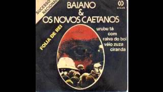 Baianos e os Novos Caetanos  Folia de Reis [upl. by Enirhtac720]