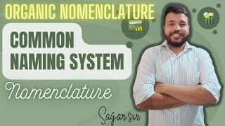 Common Naming System for organic coaching education neet chemistry jee nda iit neet2024 [upl. by Shandee]